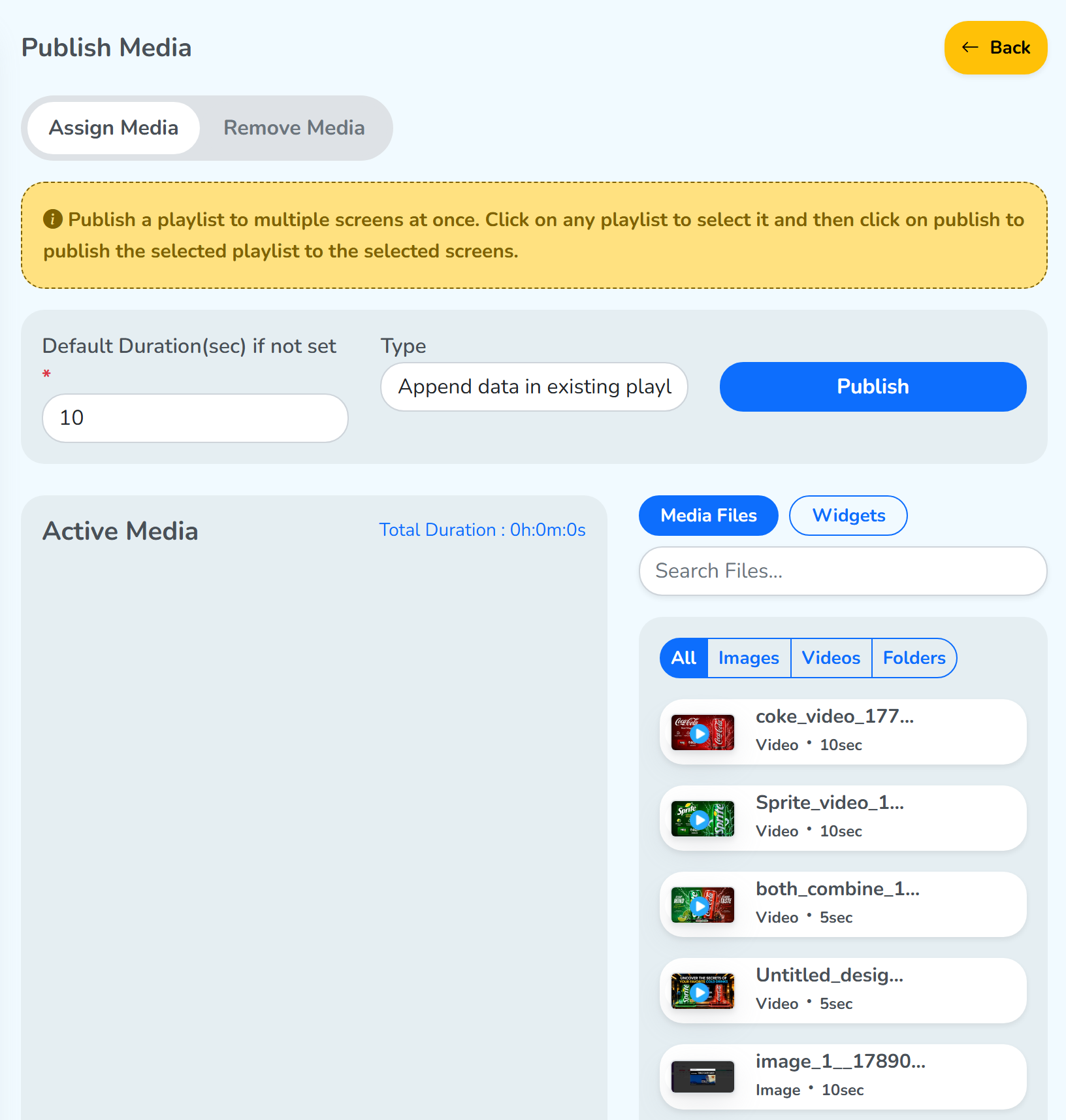 The Publish Media panel: the Assign Media and Remove Media tabs, the Default Duration and Type fields with the Publish button, the empty Active Media area, and the Library on the right with its tabs, search and filters