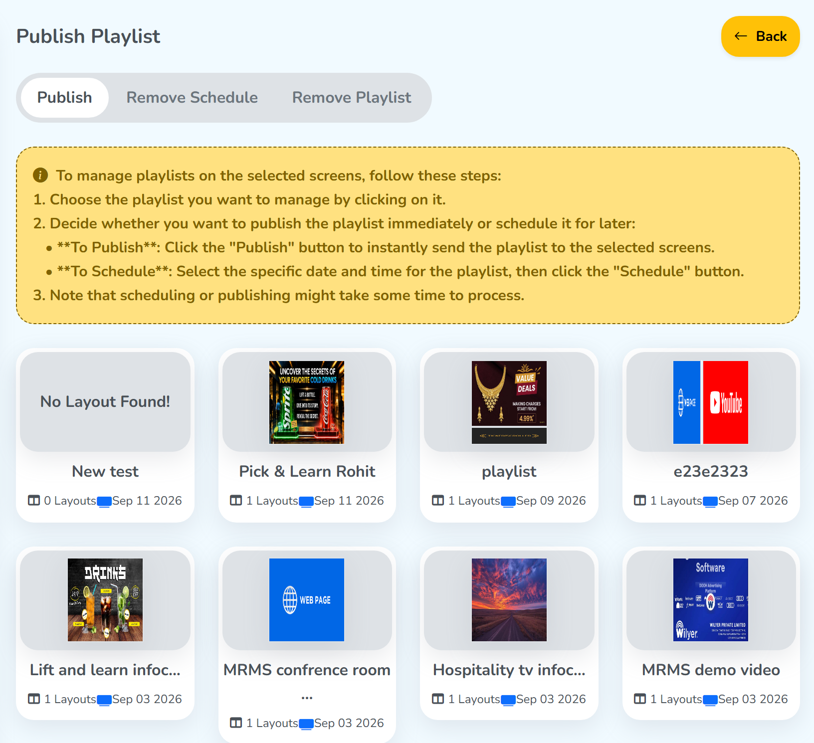 The Publish Playlist panel: the Publish, Remove Schedule and Remove Playlist tabs, the yellow note with the steps, and a grid of playlist tiles