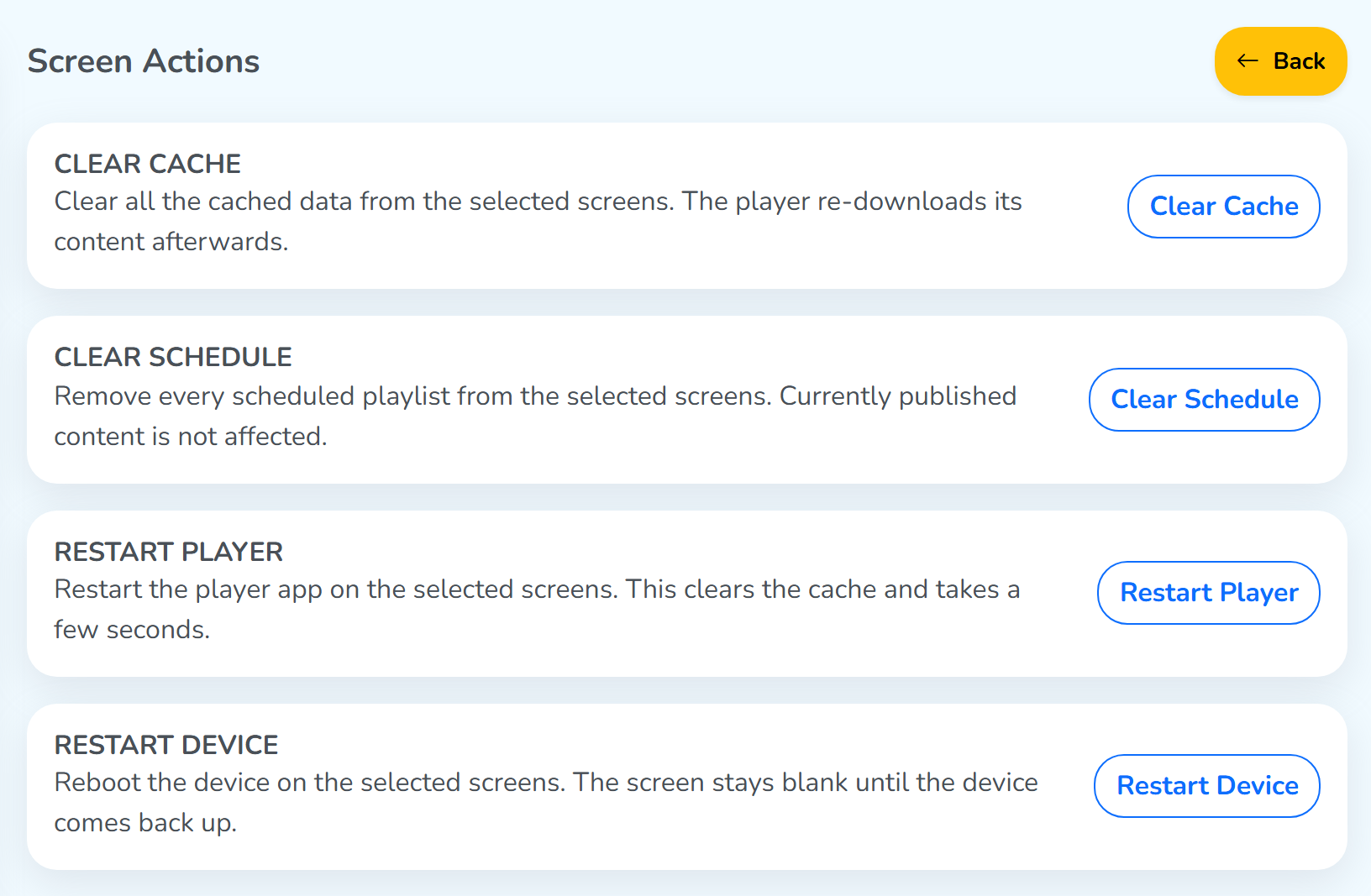 The Screen Actions panel with four cards, Clear Cache, Clear Schedule, Restart Player and Restart Device, each with its button on the right