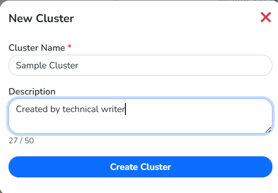 The New Cluster window with a cluster name and a short description filled in, the character counter under the description, and the Create Cluster button
