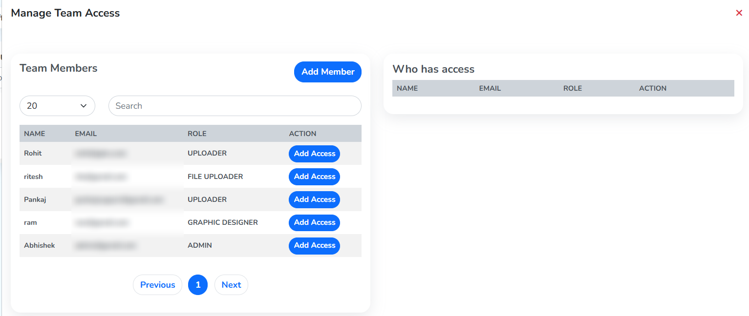 Manage Team Access, with the team members and their Add Access buttons on the left and the empty Who has access list on the right