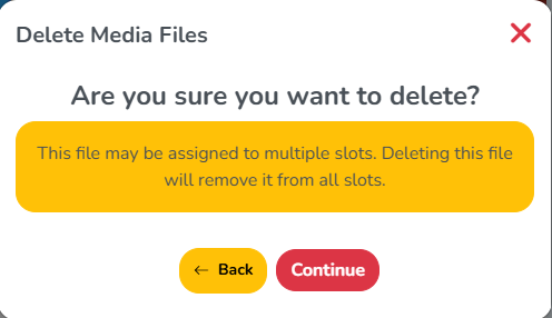 The delete confirmation, warning that the file may be assigned to multiple slots
