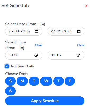 The Set Schedule panel filled in, with Routine Daily enabled