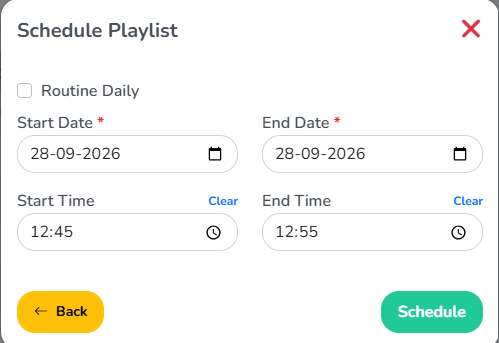 The Schedule Playlist panel, with today's Start Date, End Date, Start Time and End Time filled in