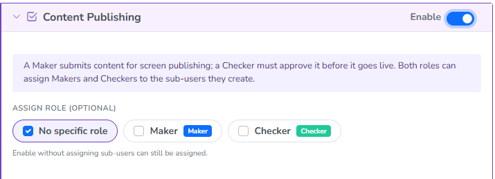 The Content Publishing module enabled, with No specific role, Maker and Checker options