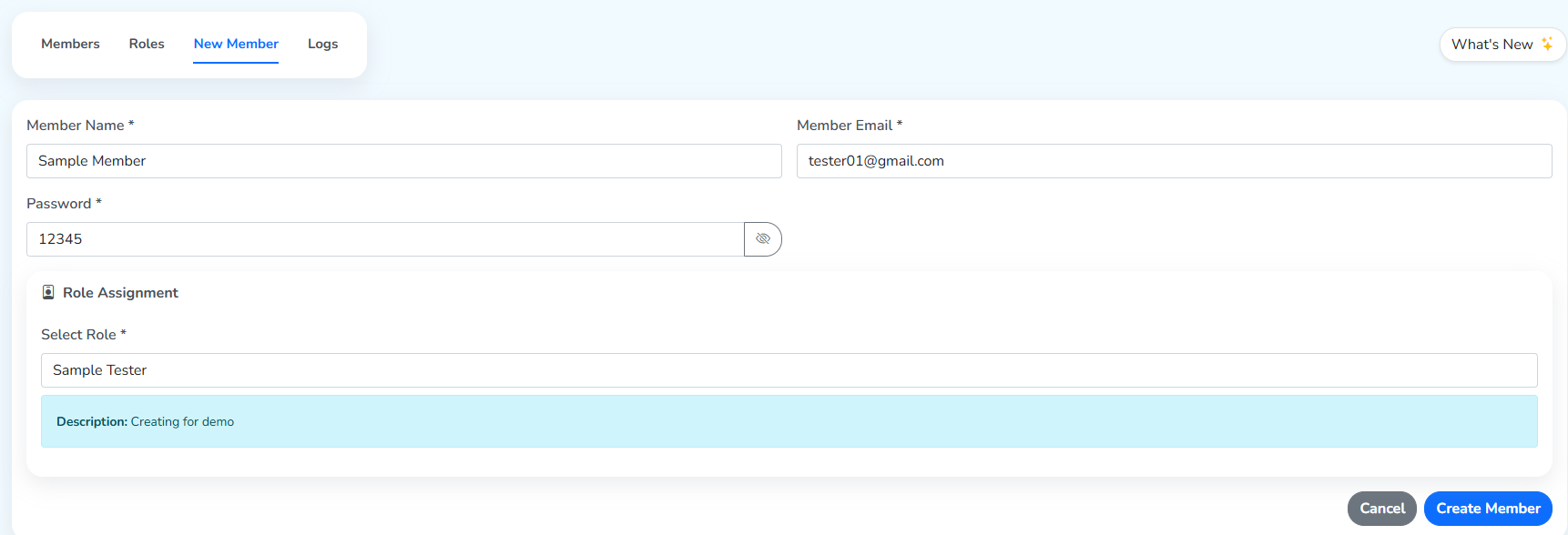 The New Member tab, with Member Name, Member Email and Password filled in and Sample Tester selected under Select Role